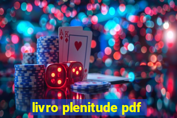 livro plenitude pdf